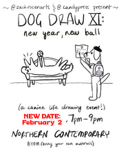 Load image into Gallery viewer, Dog Draw XIII: April Drools