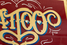 Load image into Gallery viewer, Another Tattoo Sign