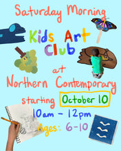 Load image into Gallery viewer, Saturday Morning Kids' Art Club

