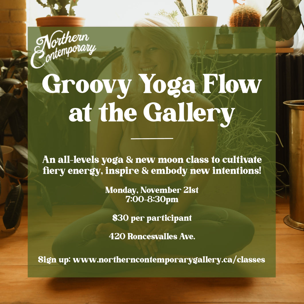 Groovy Yoga Flow at the Gallery